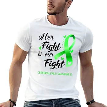 Футболка Her Fight Is Our Fight с информацией о церебральном параличе, графические футболки, футболки на заказ, создайте свою собственную дизайнерскую футболку для мужчин