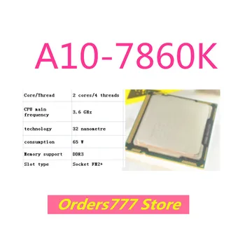 Новый импортный оригинальный процессор A10-7860K 7860K 7860 Двухъядерный Четырехпоточный 1150 3,6 ГГц 65 Вт 32 нм DDR3 DDR4 гарантия качества