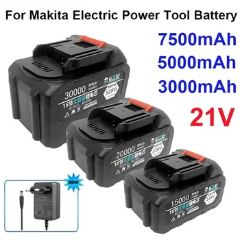 21V 3000mAh 5000mAh 7500 mAh Перезаряжаемая Литий-ионная Батарея Для Электроинструмента Makita Battery is 228VF 328VF 528VF