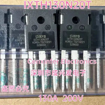 10ШТ IXTH130N20T IXTH130N20 TO-247 130A 200V MOS MOSFET IGBT Транзистор Новый Оригинальный