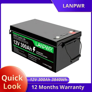 LANPWR 12V 300Ah LiFePO4 Литиевый Аккумулятор Резервного питания 3840Wh Энергия 4000 + Глубоких Циклов, Встроенный 200A BMS 100% DOD Для дома