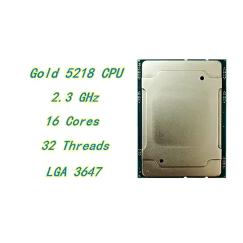 Используется Xeon Gold 5218 SRF8T 2,3 ГГц 22 МБ 16-Ядерный 32-Потоковый процессор 22 МБ Smart Cache CPU Мощностью 125 Вт Для всех серверных Материнских плат LGA3647