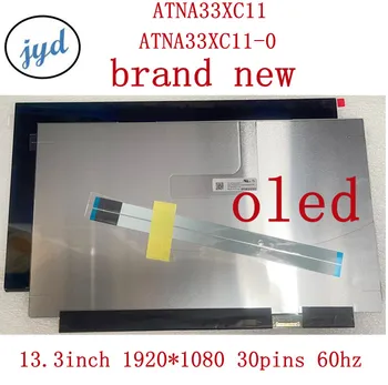Оригинальный НОВЫЙ 13,3-дюймовый OLED-ЖК-ЭКРАН для ноутбука с ЖК-дисплеем ATNA33XC11-0 ПАНЕЛЬ 60 Гц ATNA33XC11